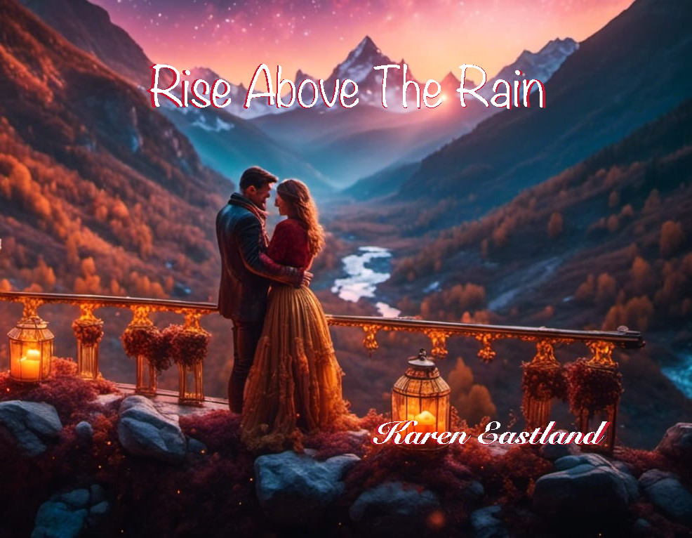 Rise Above The Rain